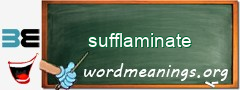 WordMeaning blackboard for sufflaminate